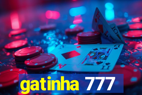 gatinha 777